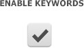 Enable Keywords feature